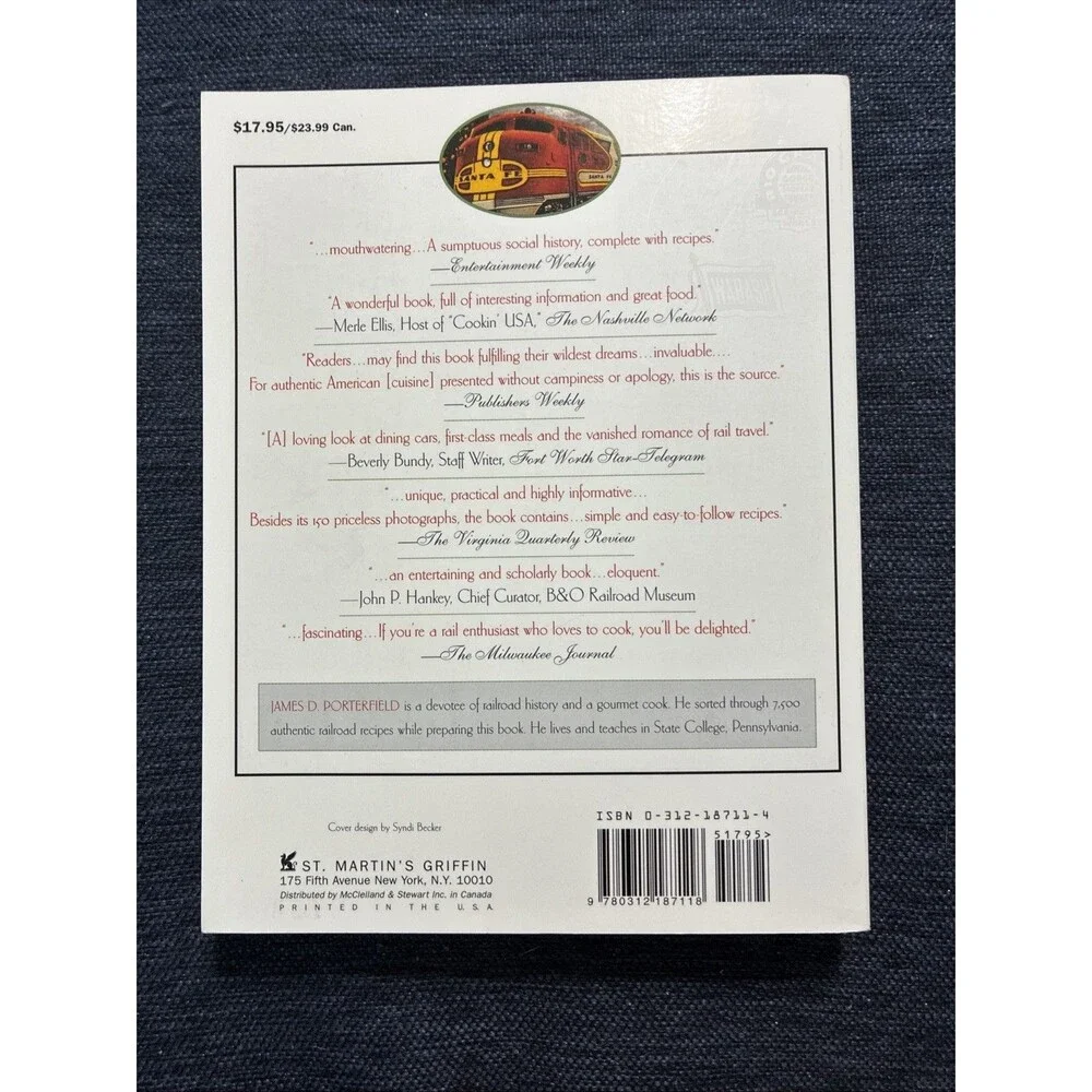 Dining by Rail : The History and Recipes of America's Golden Age of Railroad...
